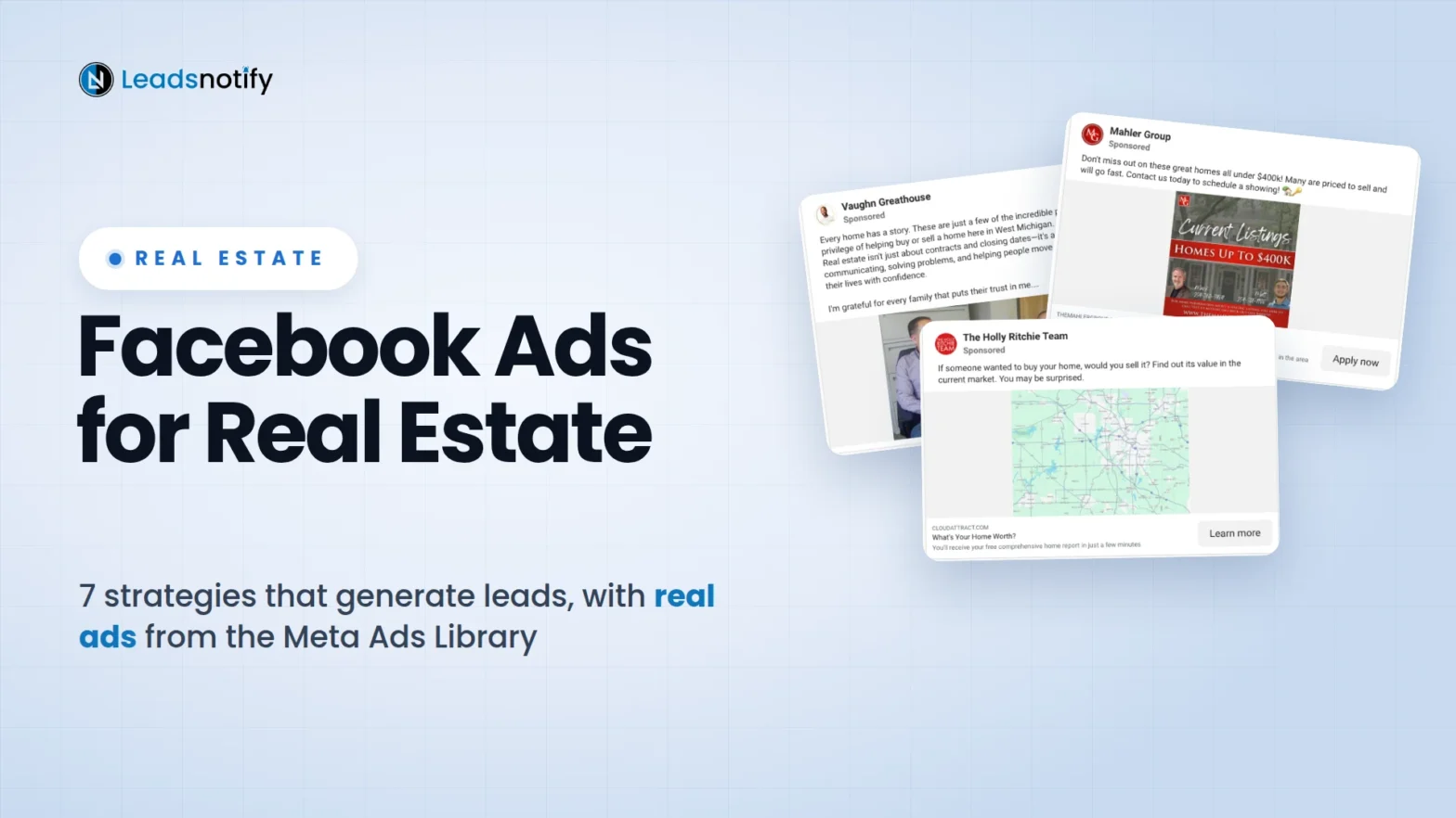 Facebook ads for real estate: 7 strategies with real ads from the Meta Ads Library