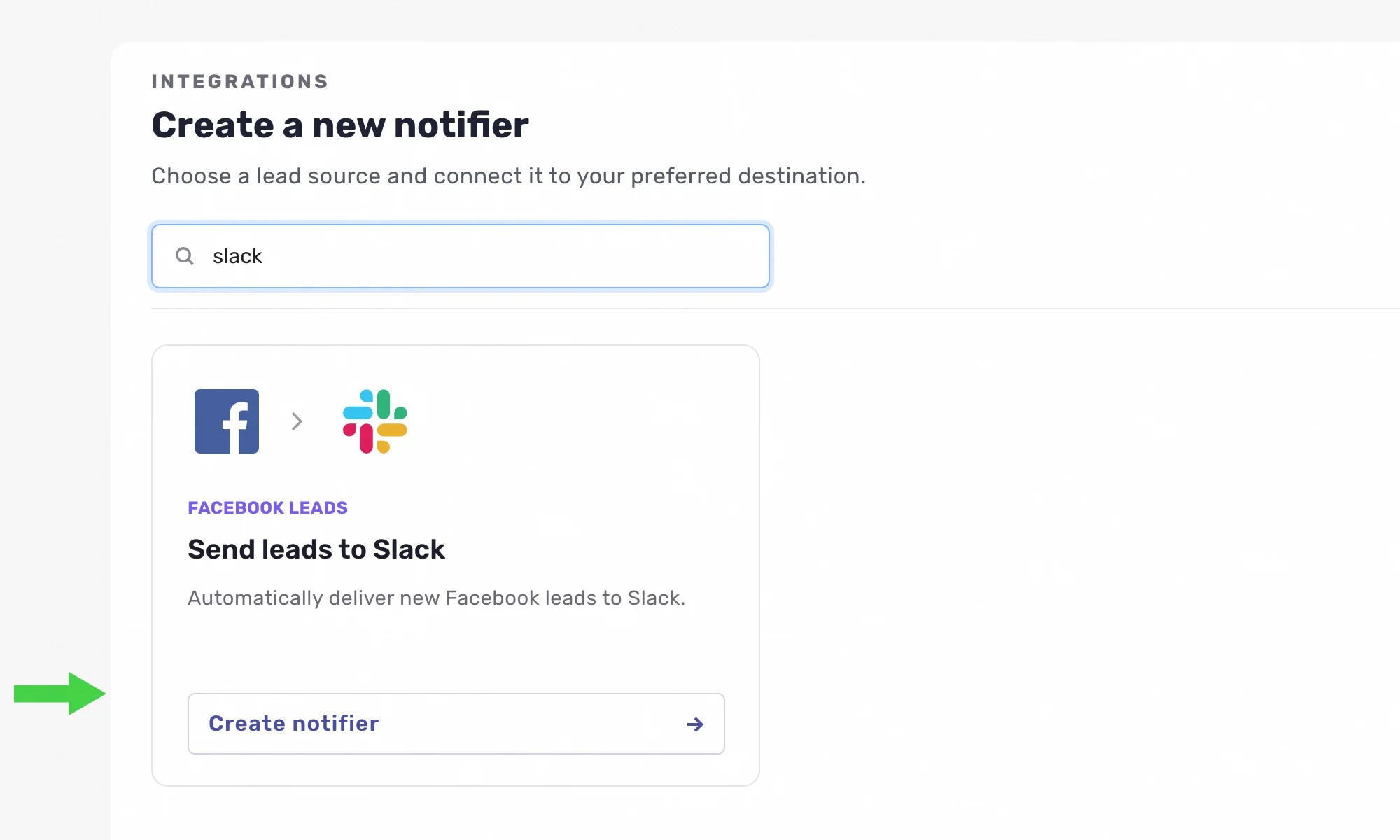 Send leads to Slack card on the Facebook tab of the LeadsNotify dashboard