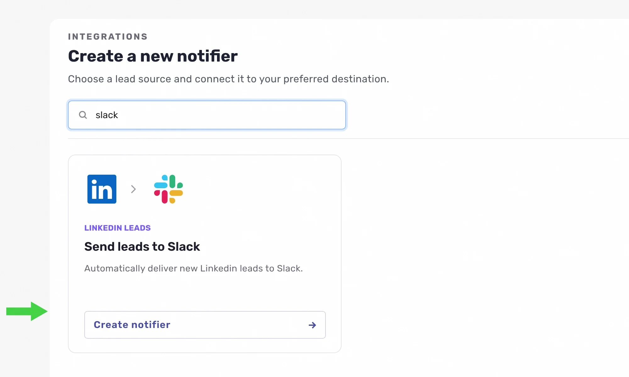 Send leads to Slack card on the LinkedIn tab of the LeadsNotify dashboard