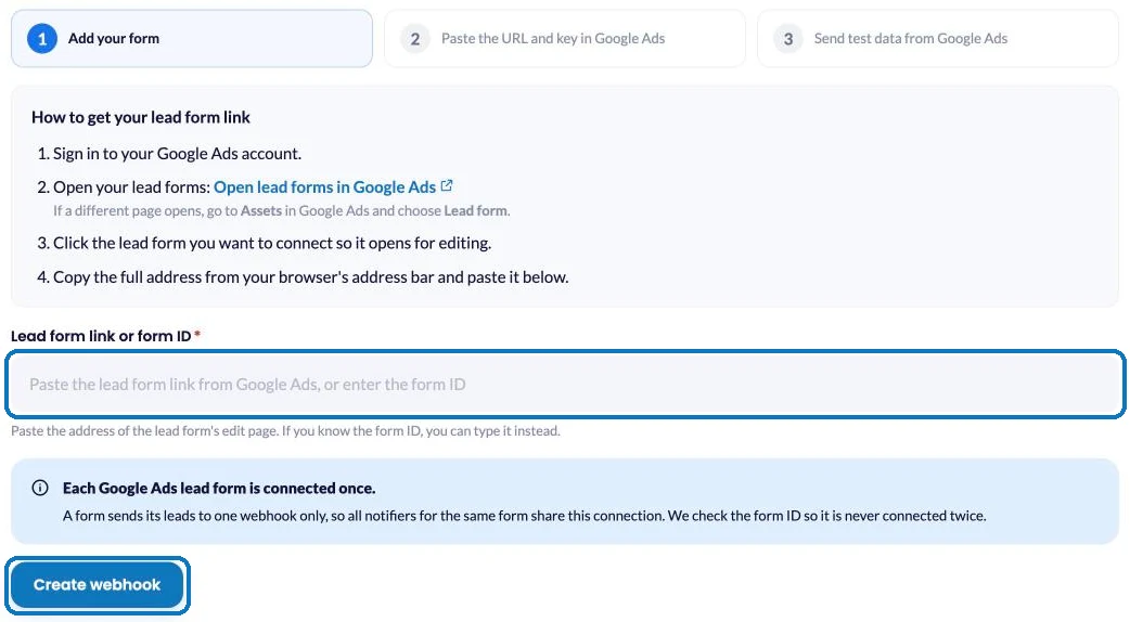Adding a Google Ads lead form in LeadsNotify by pasting the form link or form ID, then clicking Create webhook