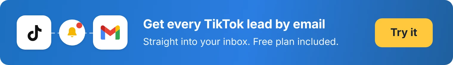 Get every TikTok lead by email with LeadsNotify, free plan included